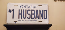 Load image into Gallery viewer, #1 HUSBAND : Custom Car Ontario For Off Road License Plate Souvenir Personalized Gift Display
