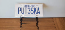 Load image into Gallery viewer, *PUT3SKA* Customized Ontario Car Size Novelty/Souvenir/Gift Plate