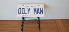 Load image into Gallery viewer, *OILY MAN* Customized Ontario Car Size Novelty/Souvenir/Gift Plate