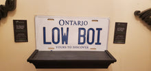 Load image into Gallery viewer, *LOW BOI* : Personalized Name Plate: Souvenir/Gift Plate in Car Size