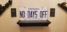 Load image into Gallery viewer, *NO DAYS OFF* : Personalized Name Plate: Souvenir/Gift Plate in Car Size