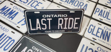 Load image into Gallery viewer, Custom Car License Plate: Last Ride
