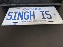 Load image into Gallery viewer, *SINGH IS* Customized Ontario Car Plate Size Novelty/Souvenir/Gift Plate
