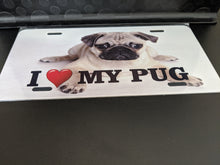 Load image into Gallery viewer, I <3 MY PUG : Custom Car Ontario For Off Road License Plate Souvenir Personalized Gift Display