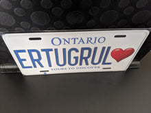 Load image into Gallery viewer, *ERTUGRUL<3* Customized Ontario Car Plate Size Novelty/Souvenir/Gift Plate