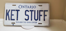 Load image into Gallery viewer, *KET STUFF* Customized Ontario Car Plate Size Novelty/Souvenir/Gift Plate
