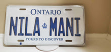 Load image into Gallery viewer, *NILA MANI* Customized Ontario Car Plate Size Novelty/Souvenir/Gift Plate
