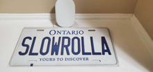 Load image into Gallery viewer, *SLOWROLLA* Customized Ontario Car Plate Size Novelty/Souvenir/Gift Plate
