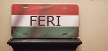 Load image into Gallery viewer, FERI on HUNGARY Flag : Custom Car Hungary For Off Road License Plate Souvenir Personalized Gift Display
