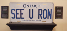Load image into Gallery viewer, *SEE U RON* : Hey, Want to Stand Out From The Crowd?  : Customized Any Province Car Style Souvenir/Gift Plates
