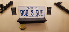 Load image into Gallery viewer, *ROB &amp; SUE* : Hey, Want To Stand Out From The Crowd? We Do All Canadian Province Plates : Customized Car Style Souvenir/Gift Plates

