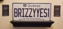 Load image into Gallery viewer, *BRIZZYYES1*  : Quebec Province Style Souvenir/Gift Plate in Car Size
