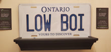 Load image into Gallery viewer, *LOW BOI* : Personalized Name Plate:  Souvenir/Gift Plate in Car Size
