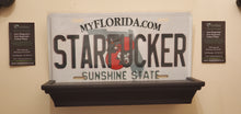 Load image into Gallery viewer, *STARFUCKER* : Personalized Name Plate:  Souvenir/Gift Plate in Car Size
