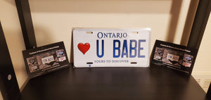 <3 U BABE : Custom Car Plate Ontario For Novelty Souvenir Gift Display Special Occasions Mancave Garage Office Windshield