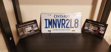 Load image into Gallery viewer, IMNVR2L8 : Custom Car Plate Ontario For Novelty Souvenir Gift Display Special Occasions Mancave Garage Office Windshield
