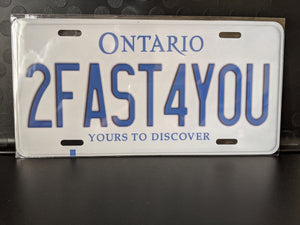 *2FAST4YOU* Customized Ontario Car Plate Size Novelty/Souvenir/Gift Plate