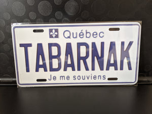TABARNAK : Custom Car Quebec For Off Road License Plate Souvenir Personalized Gift Display
