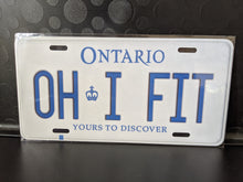Load image into Gallery viewer, *OH I FIT* Customized Ontario Car Plate Size Novelty/Souvenir/Gift Plate
